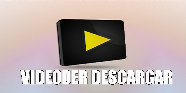 Descargar Videoder Una Aplicacion Muy Interesante