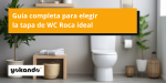 Foto de Cómo elegir la tapa WC Roca ideal para tu inodoro 