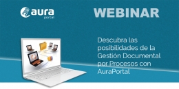 La Gestión Documental por Procesos con AuraPortal Zero-Code