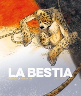 Frank Pé & Zidrou – ‘La bestia’