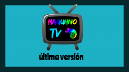 Maguhno TV Apk 2020: Alternativa para ver TV gratis en Android