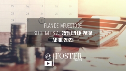 Plan de Impuesto de sociedades al 25% en UK para abril 2023