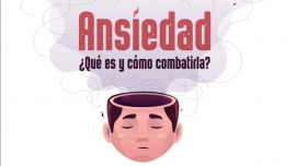 ¿Ansiedad: ¿Qué es y cómo combatirla?