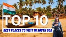 Top Places to Visit in South Goa for Beach Lovers