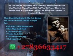 Most Powerful Death Spells That Work Overnight, Simple Death Spell to Kill Enemy in Their Sleep (WhatsApp: +27836633417)